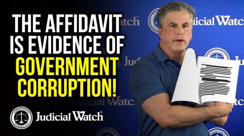 Fitton: Trump Raid Affidavit is Evidence of Government Corruption!