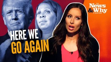 ANOTHER Witch Hunt? Letitia James SUES Donald Trump | The News & Why It Matters | 9/21/22