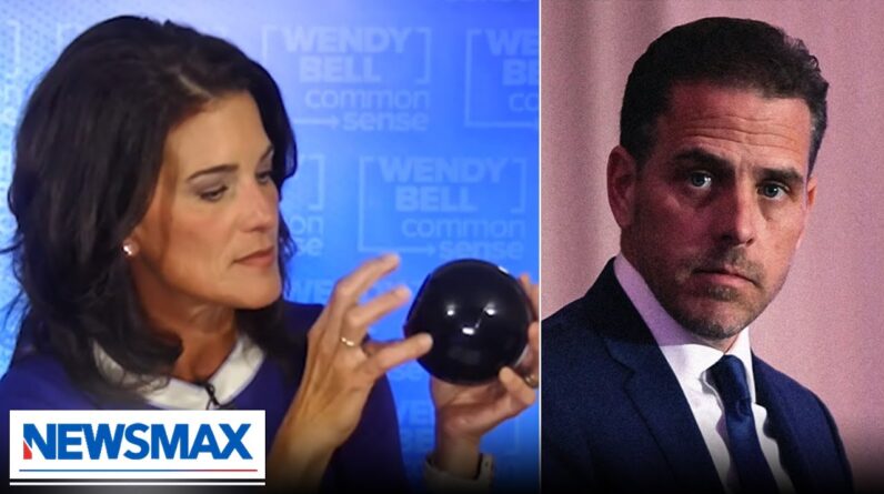 Wendy Bell: Will Hunter Biden get in trouble? The Magic 8 Ball answers