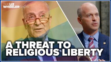 Chuck Schumer threatens your religious liberty