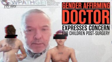 WPATH Gender Affirming Doctor Shows Concern For Mental Health of Minors After Transition Surgeries