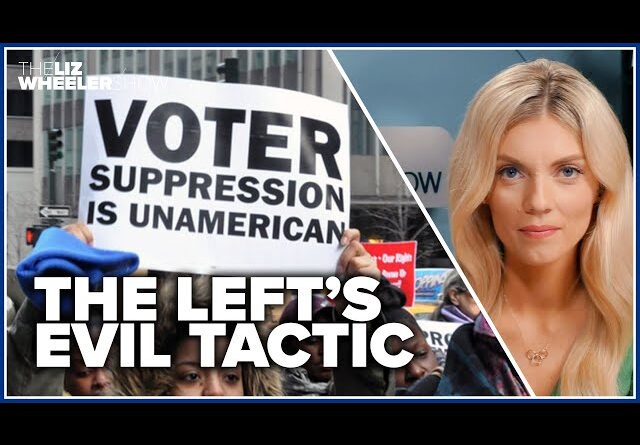 The Left uses this tactic to suppress your vote