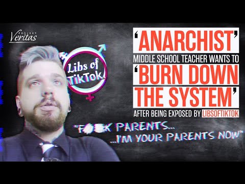 ‘Anarchist’ Teacher Wants to ‘Burn Down the System’ After Being Exposed for ‘Woke’ Indoctrination