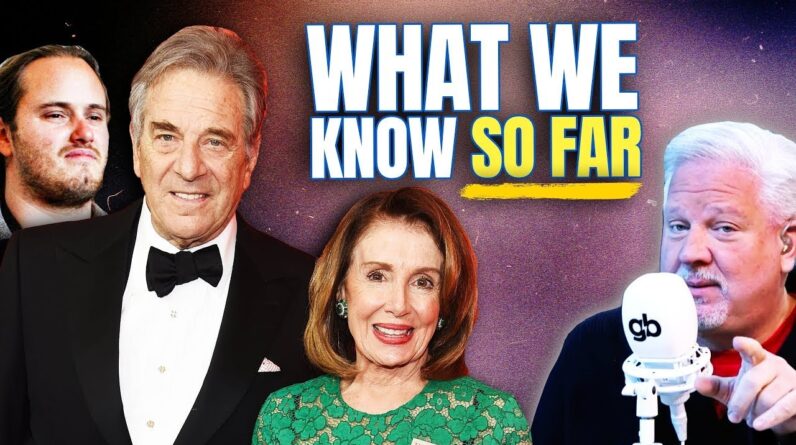 These Questions MUST Be Answered in the Paul Pelosi Attack | @Glenn Beck