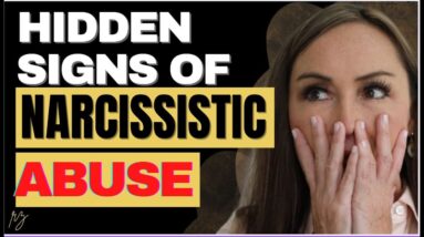 5 Non Physical Signs of Narcissistic Abuse