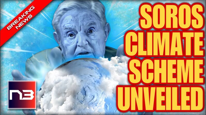 BREAKING: George Soros' Deadly Plan for Climate Change Could End Mankind! Stop Him Now!