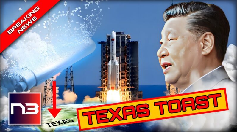 TEXAS TOAST: Pentagon On ALERT After Out of Control Chinese Rocket Disintegrates Over US