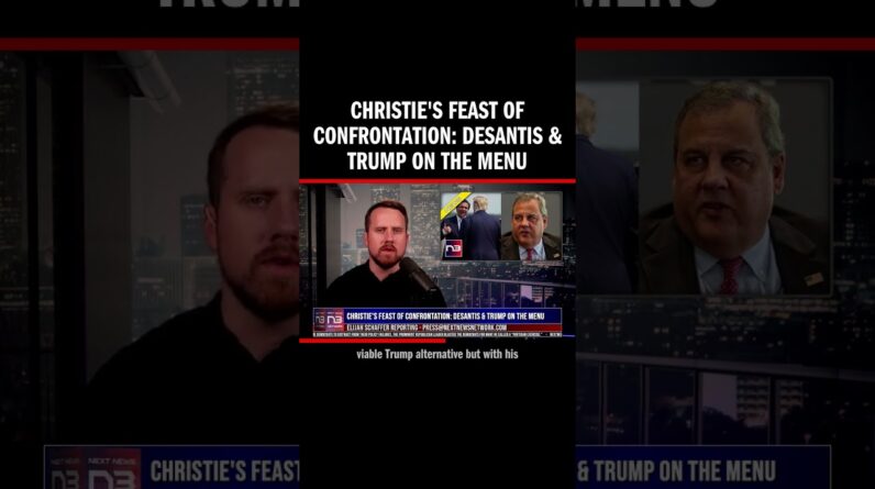 Christie's Feast of Confrontation: DeSantis & Trump on the Menu