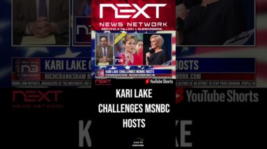 Kari Lake Challenges MSNBC Hosts #shorts