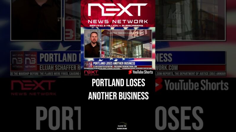 Portland Loses Another Business #shorts