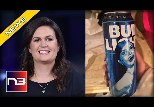 Sarah Huckabee Sanders' Latest Move Puts Bud Light to Shame