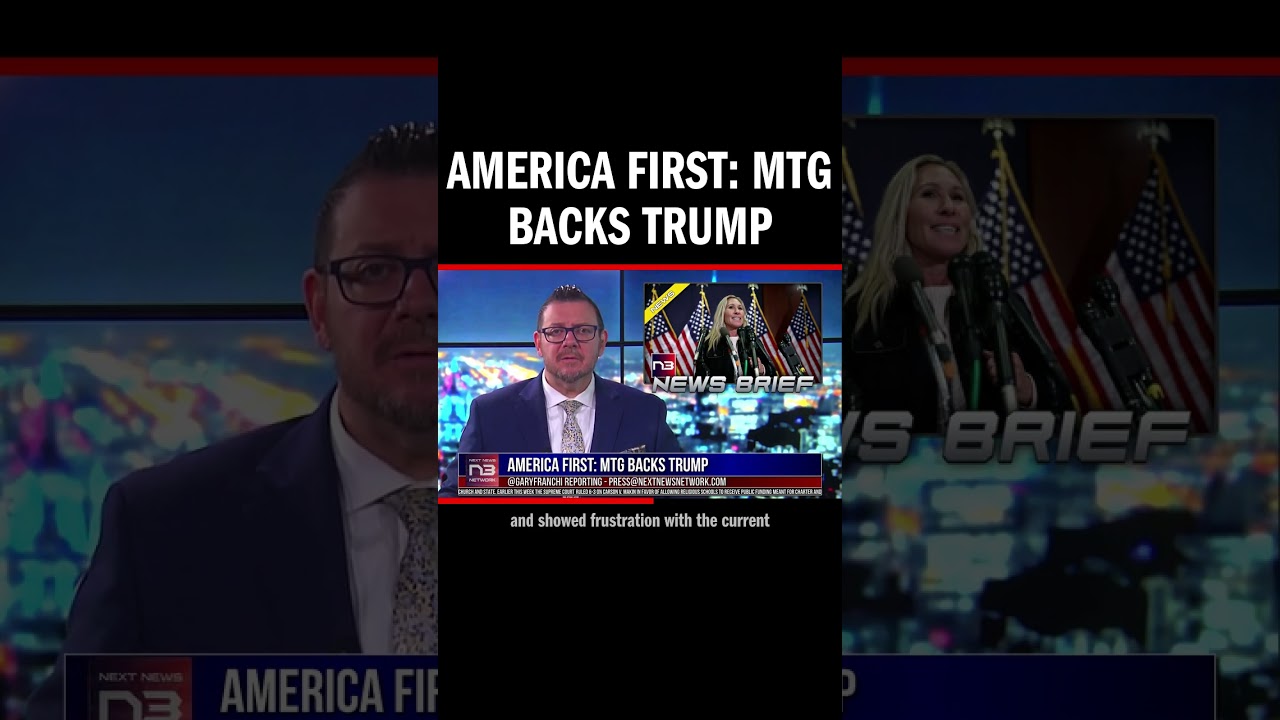 America First: MTG Backs Trump