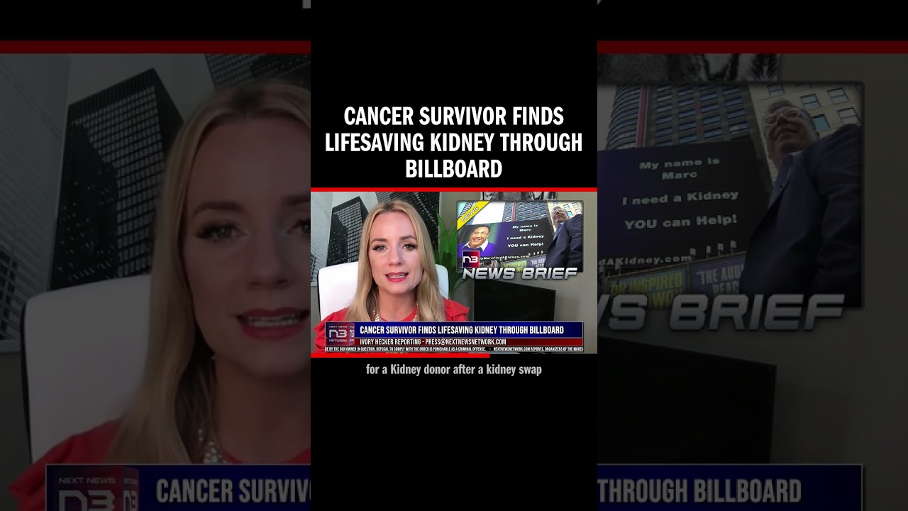 Cancer Survivor Finds Lifesaving Kidney Through Billboard