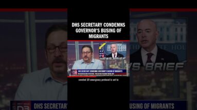 DHS Secretary Condemns Governor’s Busing of Migrants