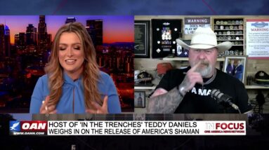 Host of ‘In the Trenches with Teddy Daniels,’ Teddy Daniels, on J6 & America’s Shaman