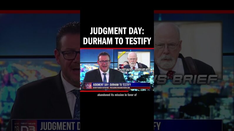 JUDGMENT DAY: Durham to testify