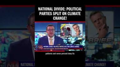 National Divide: Political Parties Split on Climate Change!