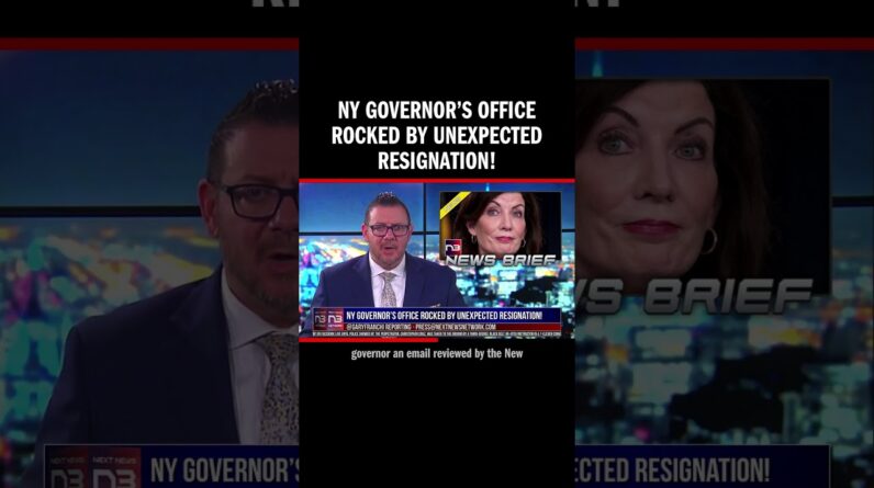 NY Governor’s Office Rocked By Unexpected Resignation!