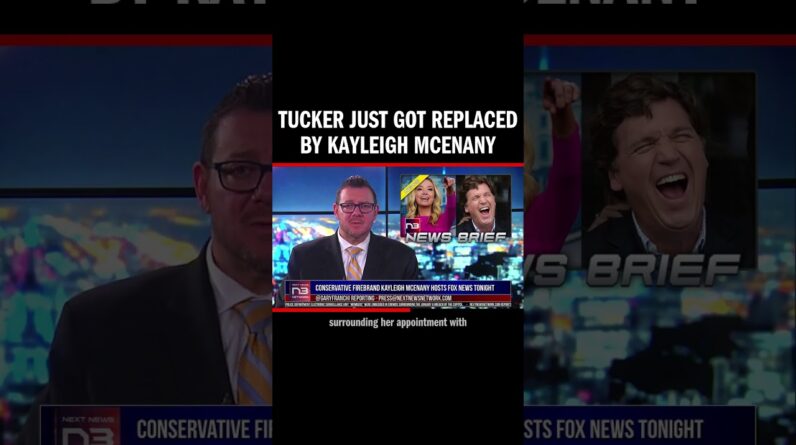 Tucker Just Got Replaced By Kayleigh McEnany