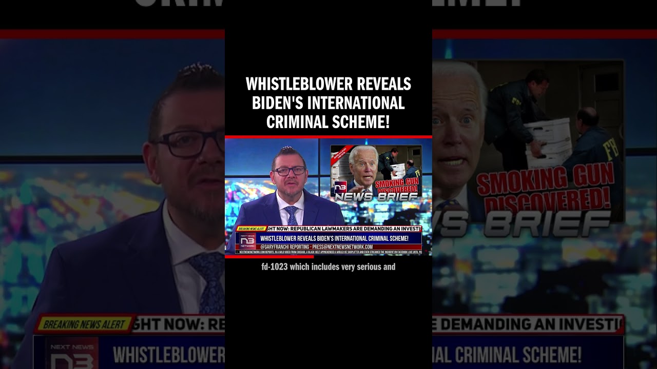 Whistleblower Reveals Biden's International CRIMINAL SCHEME!