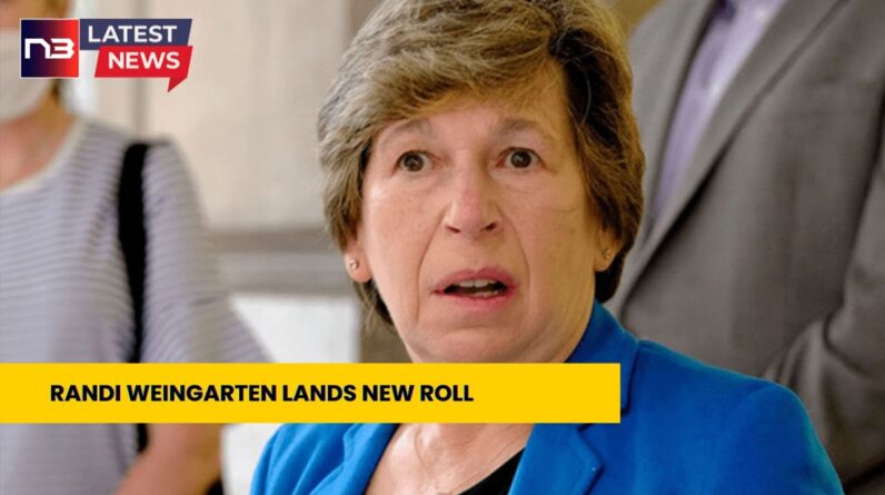 Huge Controversy Erupts! Randi Weingarten's New DHS Assignment Sparks Massive Outcry