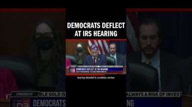 Democrats Deflect at IRS Hearing