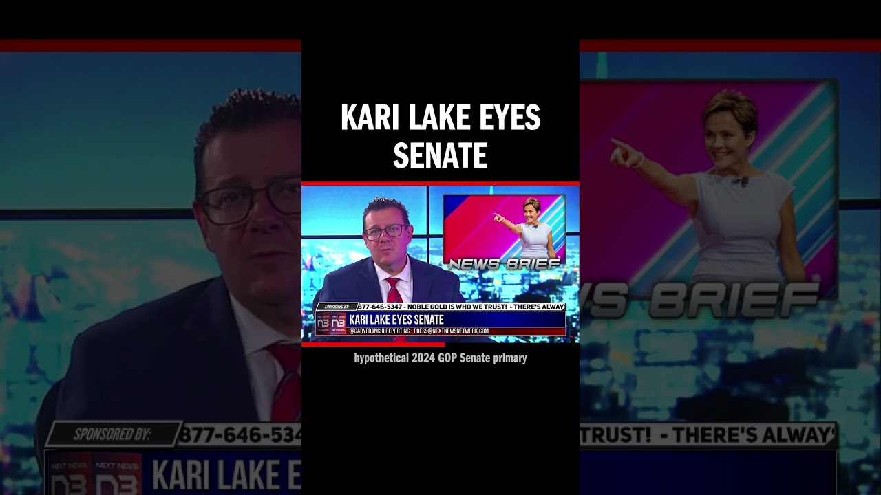 Kari Lake Eyes Senate