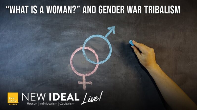 "What is a Woman?" and Gender War Tribalism