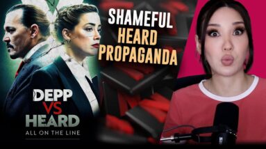 Depp v Heard: 'Documentary' is Pro-Heard Propaganda | Pseudo-Intellectual with Lauren Chen | 8/28/23
