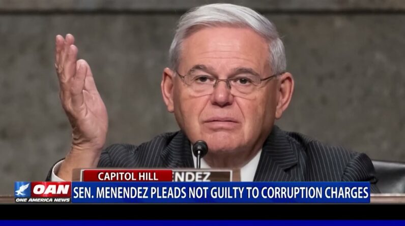 Bob Menendez Pleads Not Guilty to Federal Bribery Charges