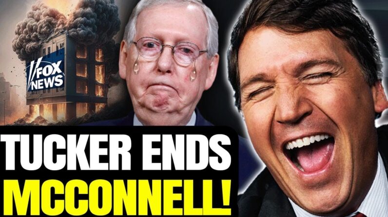 Tucker TORCHES McConnell, Says Suffering Stroke Is An "Improvement" For Aging, Unpopular Senator