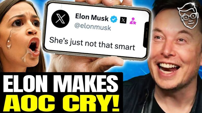 AOC Throws Hysterical Fit Over Elon Musk 'Flirting' | 'She's Not That Smart' 😂