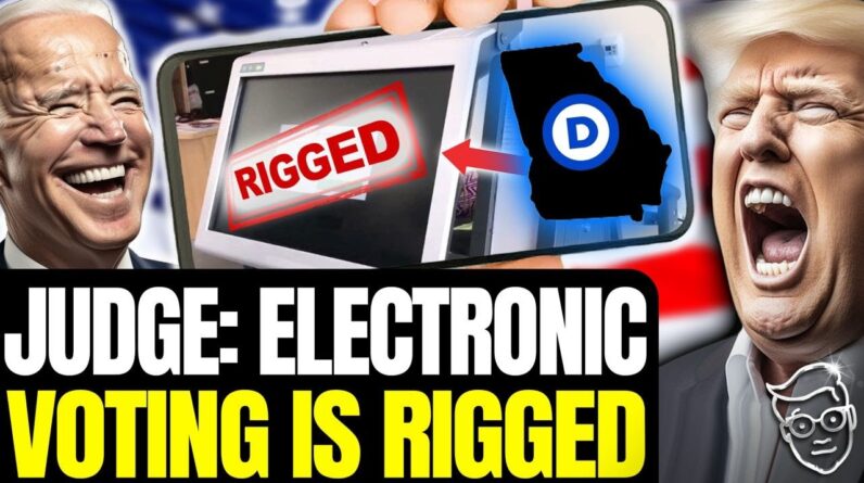 Judge DECLARES Electronic Voting Machines Violate US CONSTITUTION | 'Dangerous, Substantial Flaws'🚨