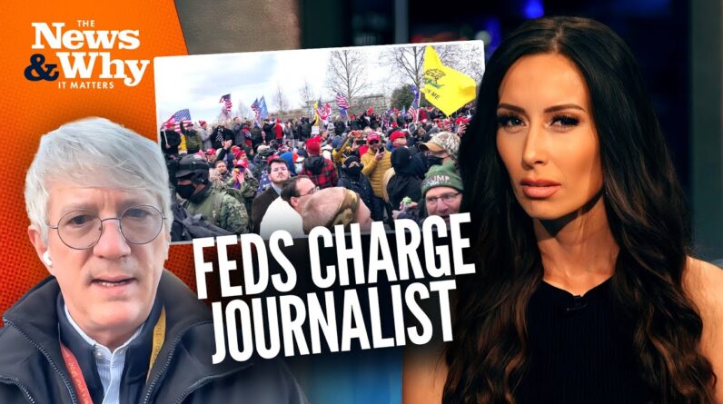 Biden's DOJ to Charge THIS Journalist for Covering Jan 6