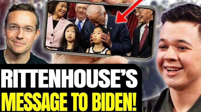 Kyle Rittenhouse Has A Message For Biden Trying To Sniff Kids