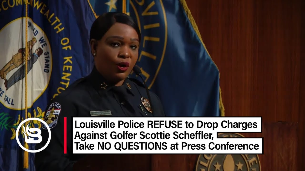 NEW: Louisville Police Refuse to Drop Scottie Scheffler Charges (FULL Press Conference)