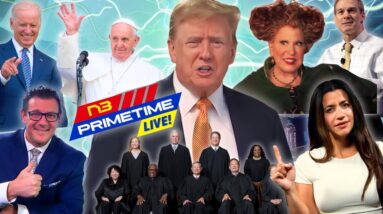 LIVE! N3 PRIME TIME: Biden Scandal, Supreme Court, Trump Trial