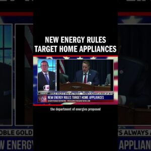 Biden's proposed energy regulations are now targeting your home appliances