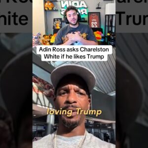 Adin Ross Asks Charleston White: KAMALA OR TRUMP? 🔥