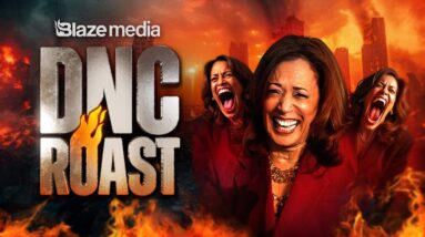 Blaze Media ROASTS Final Night of DNC & Kamala's Speech