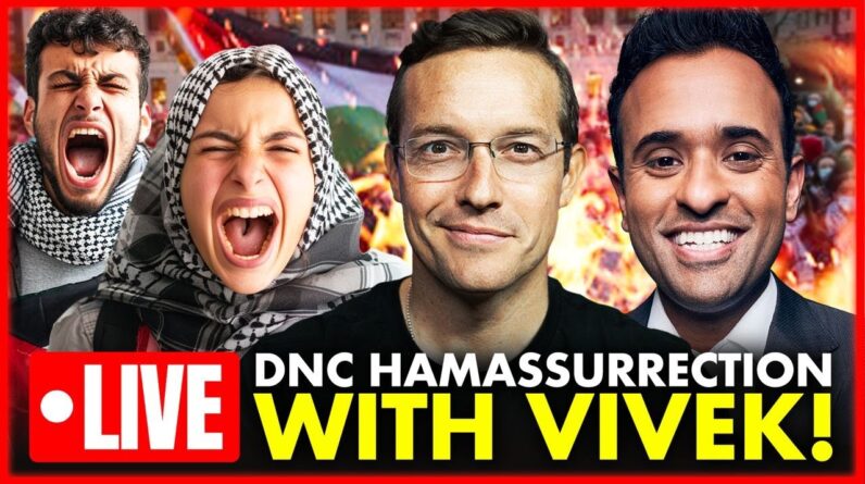 🚨DNC HAMASURRECTION! LIVE with VIVEK Inside Fiery Protest CHAOS Before Kamala's Coronation