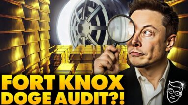 Elon Musk To RIP OPEN Fort Knox for DOGE Audit as America DEMANDS to Know: 'Is There Any Gold Left?'